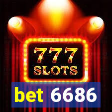 bet 6686