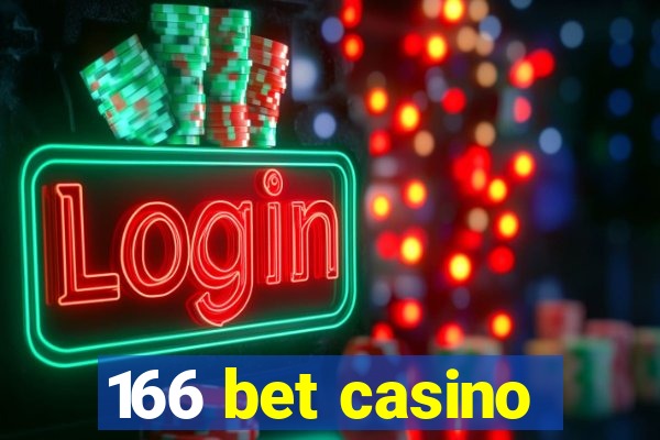 166 bet casino