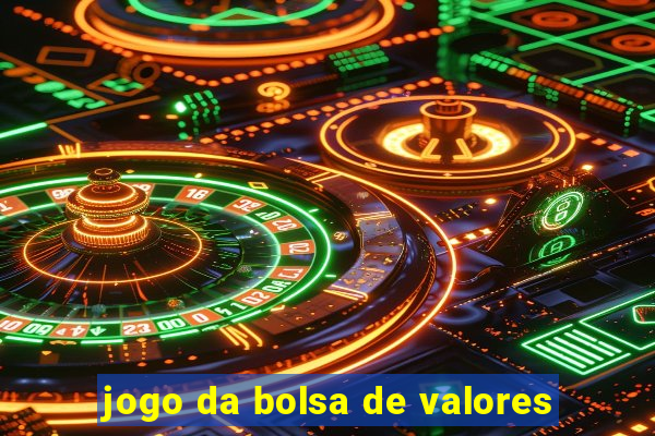 jogo da bolsa de valores