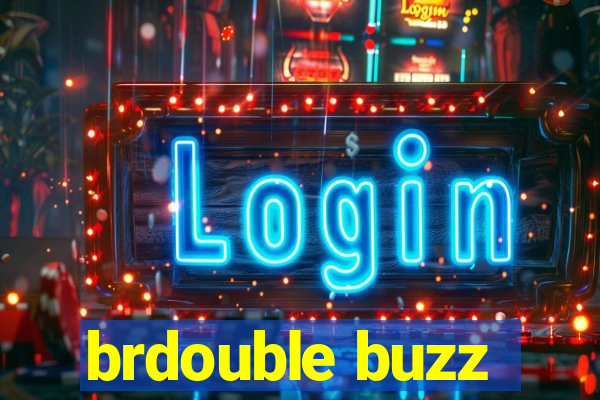 brdouble buzz