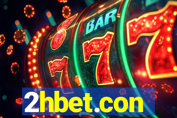 2hbet.con
