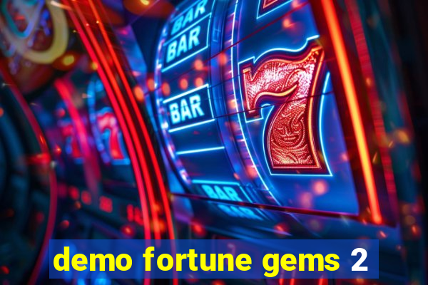 demo fortune gems 2