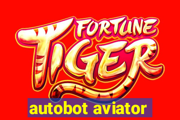 autobot aviator