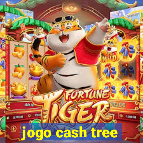 jogo cash tree