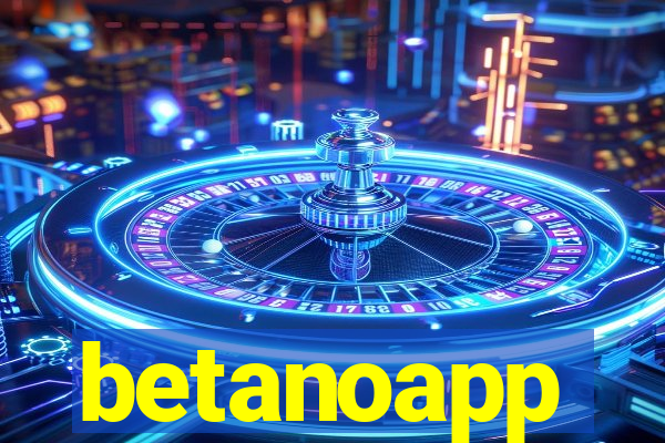 betanoapp