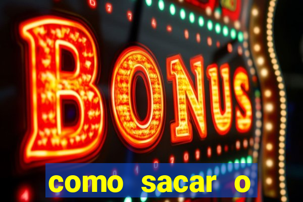 como sacar o dinheiro do jogo fortune tiger no celular