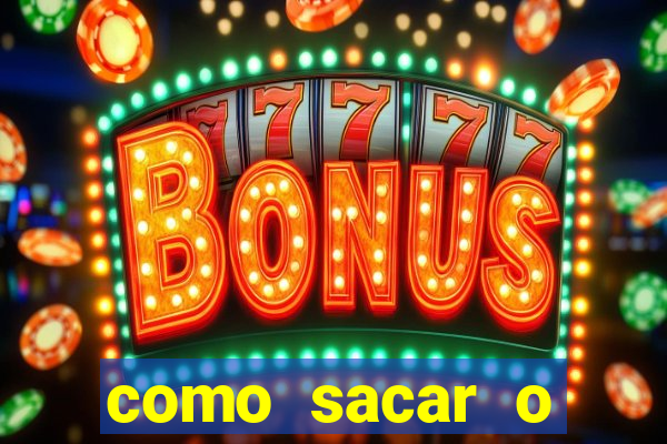 como sacar o dinheiro do jogo fortune tiger no celular