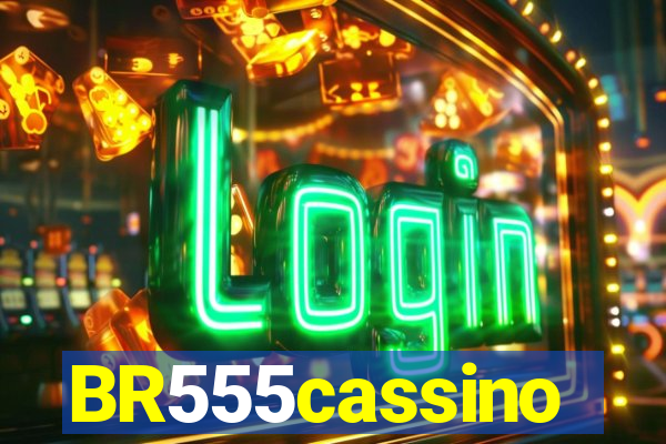 BR555cassino