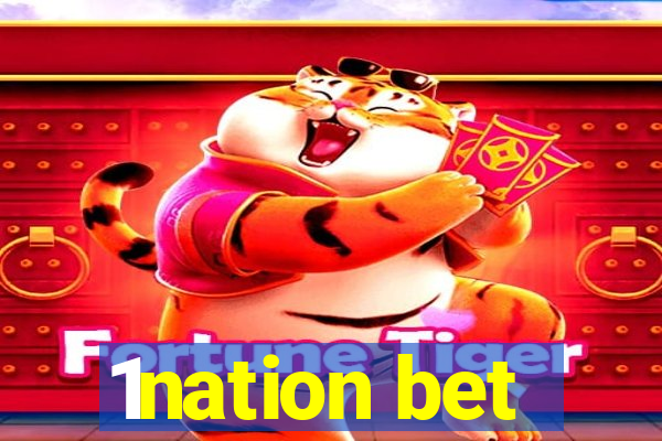 1nation bet