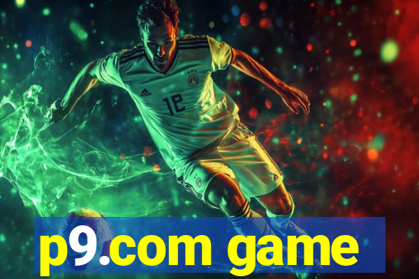 p9.com game