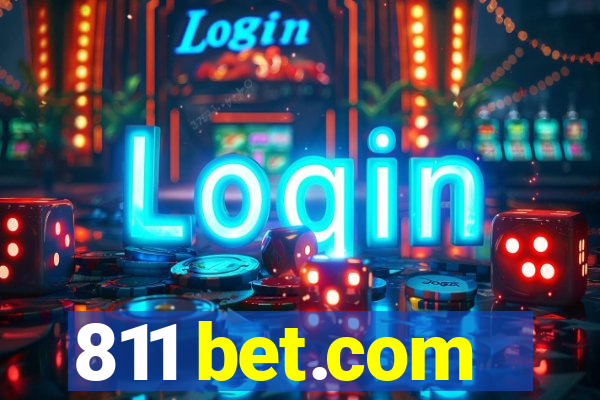 811 bet.com