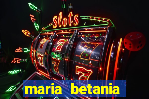 maria betania soares torres