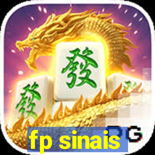 fp sinais