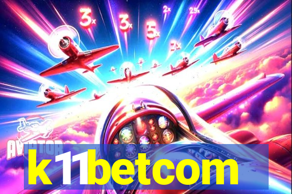 k11betcom