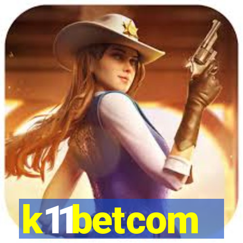 k11betcom