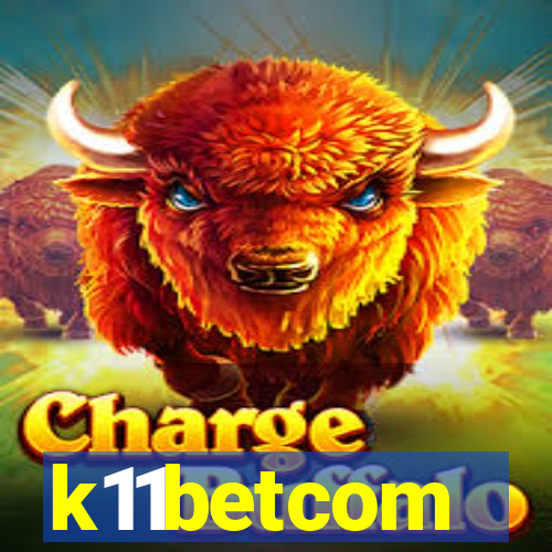 k11betcom