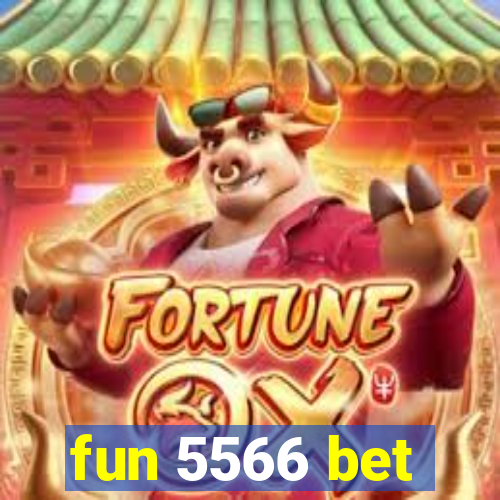 fun 5566 bet