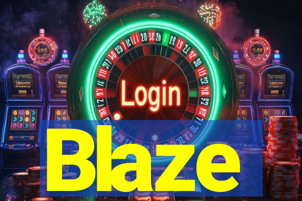 Blaze