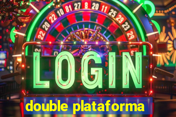 double plataforma