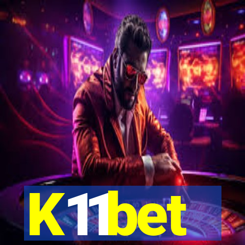 K11bet