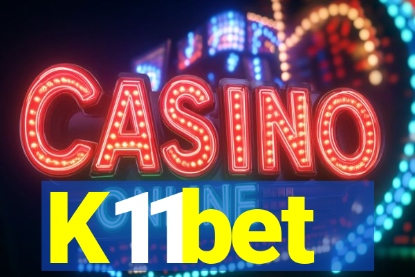 K11bet
