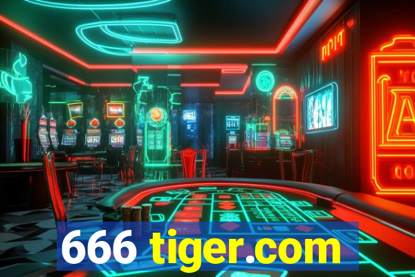 666 tiger.com