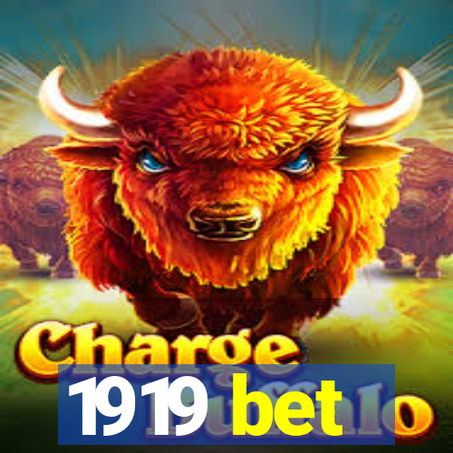 1919 bet