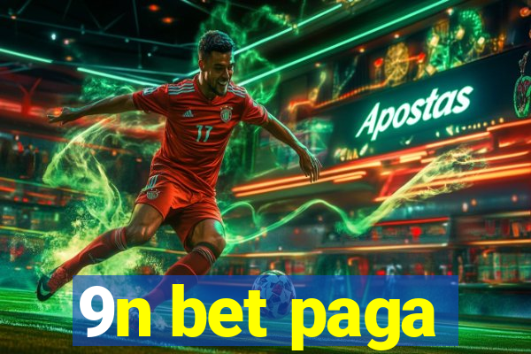9n bet paga