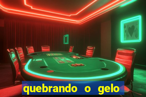 quebrando o gelo pdf download