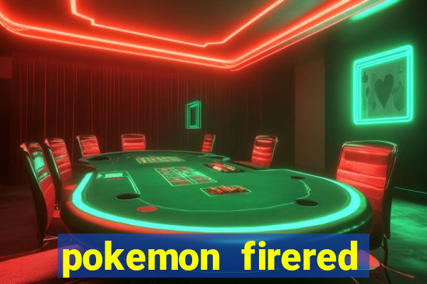 pokemon firered jogos 360