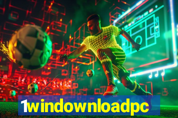 1windownloadpc
