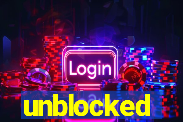 unblocked