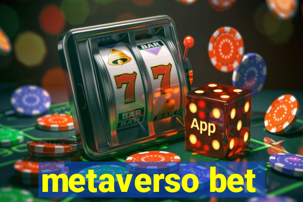 metaverso bet