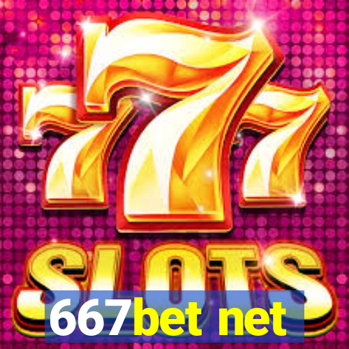 667bet net