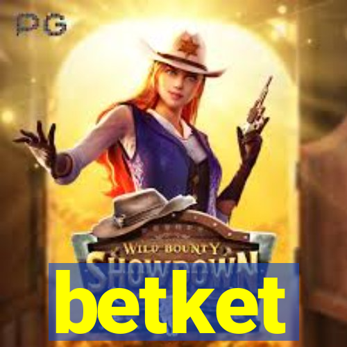 betket