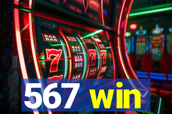 567 win