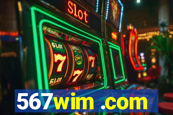 567wim .com