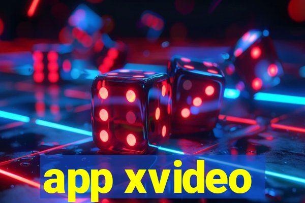 app xvideo