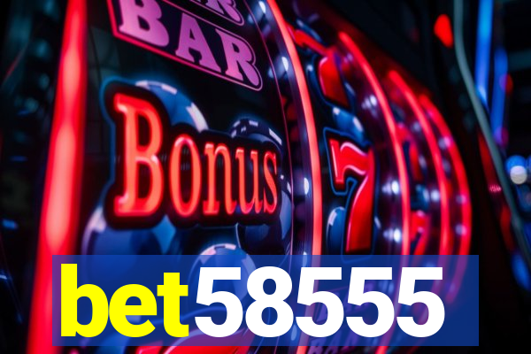 bet58555