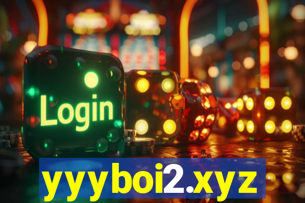 yyyboi2.xyz