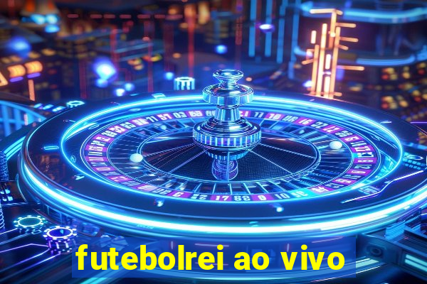 futebolrei ao vivo