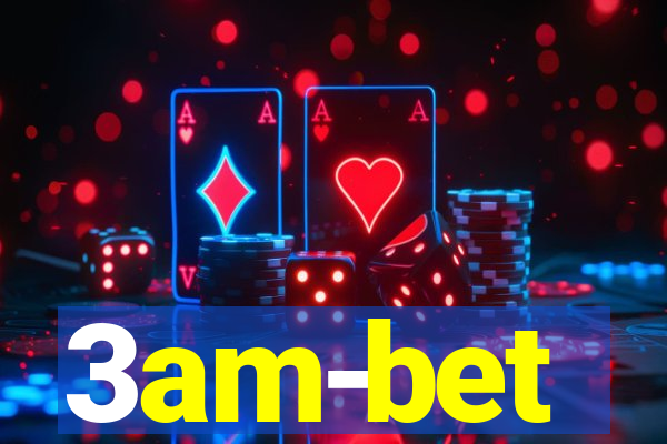 3am-bet