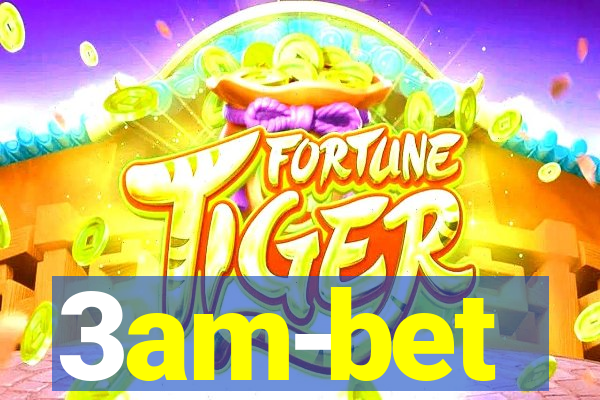 3am-bet