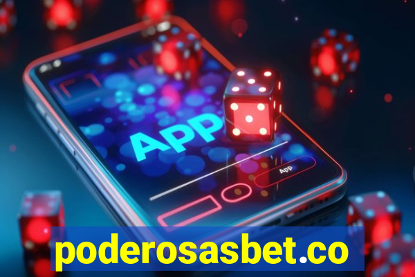poderosasbet.com