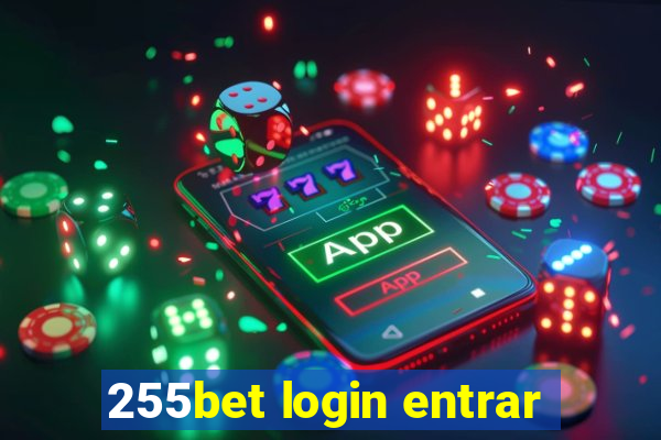 255bet login entrar