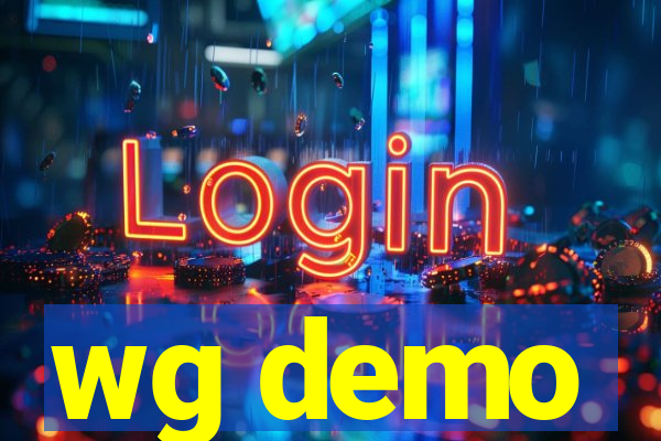 wg demo