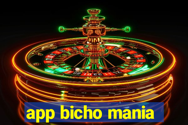app bicho mania