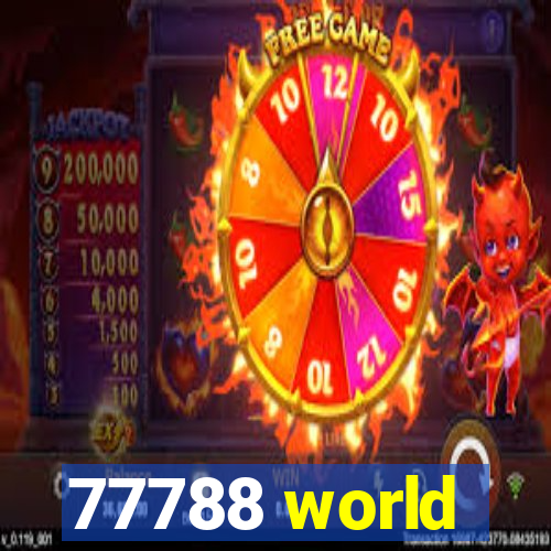 77788 world