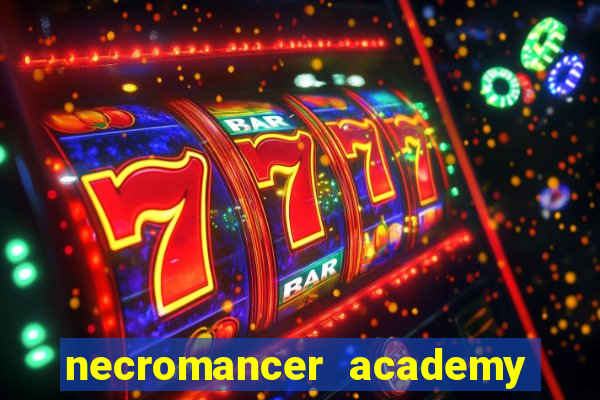 necromancer academy and the genius summoner 98