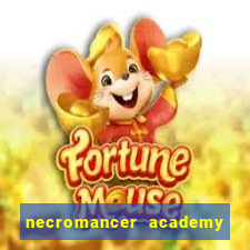 necromancer academy and the genius summoner 98